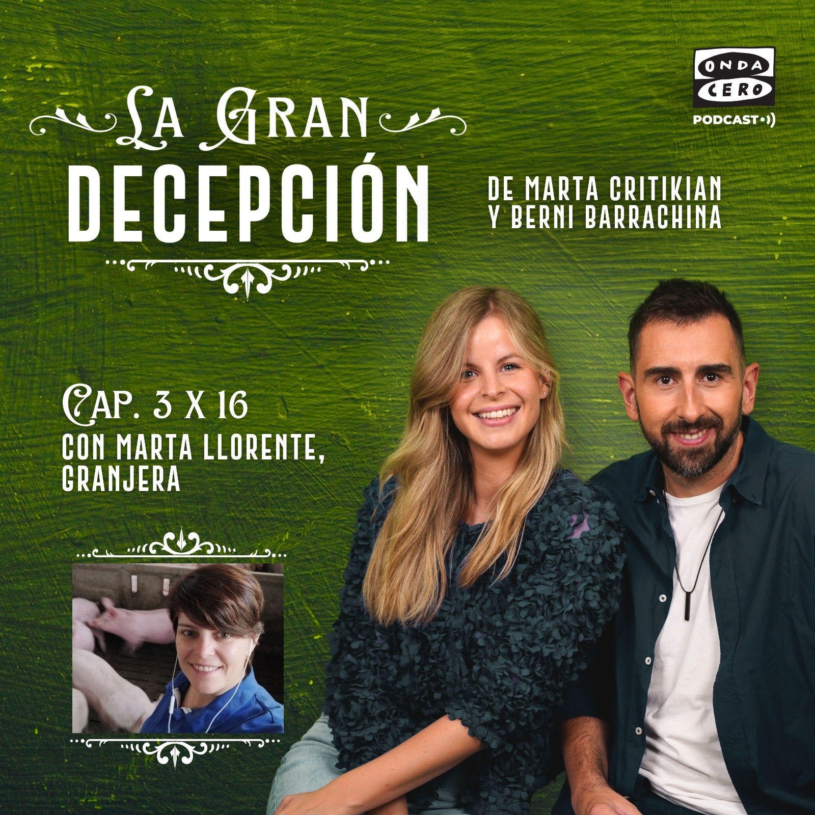 La gran decepción 3x16 - Marta Llorente, granjera