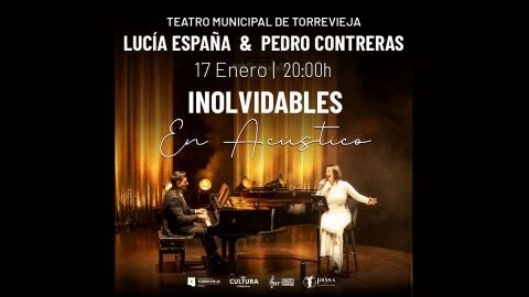 Lucía España vuelve al Teatro Municipal de Torrevieja este sábado con 'Inolvidables en Acústico' junto al pianista Pedro Contreras Lucía España vuelve al Teatro Municipal de Torrevieja este sábado con 'Inolvidables en Acústico' junto al pianista Pedro Contreras