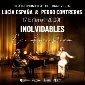 Lucía España vuelve al Teatro Municipal de Torrevieja este sábado con 'Inolvidables en Acústico' junto al pianista Pedro Contreras
