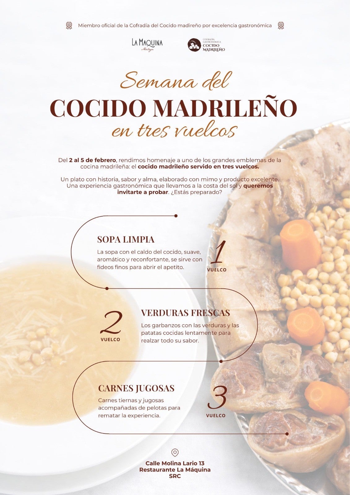El cocido madrileño de La Máquina cruza Despeñaperros y se convierte en el nuevo ritual de invierno en Málaga El cocido madrileño de La Máquina cruza Despeñaperros y se convierte en el nuevo ritual de invierno en Málaga