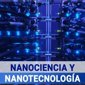 Nanociencia y la nanotecnología Nanociencia y la nanotecnología