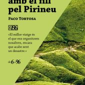 Viatjant amb el fill pel Pirineu