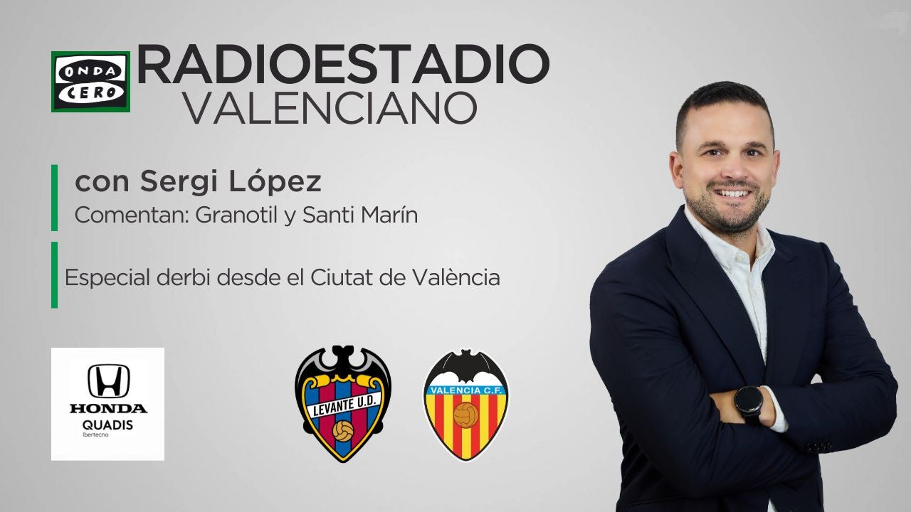 Este domingo vive el derbi del 'Cap i Casal' entre Levante y Valencia desde el Ciutat en el Radioestadio Valenciano Este domingo vive el derbi del 'Cap i Casal' entre Levante y Valencia desde el Ciutat en el Radioestadio Valenciano