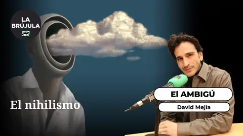 El Ambigú: El nihilismo El Ambigú: El nihilismo