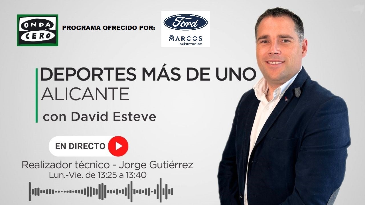 Onda Deportiva Alicante 21/08/2026 Onda Deportiva Alicante 21/08/2026