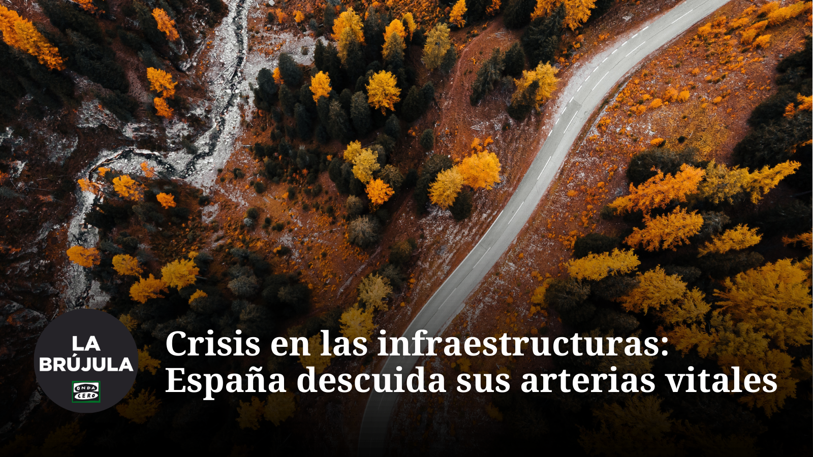 Crisis en las infraestructuras: España descuida sus arterias vitales Crisis en las infraestructuras: España descuida sus arterias vitales