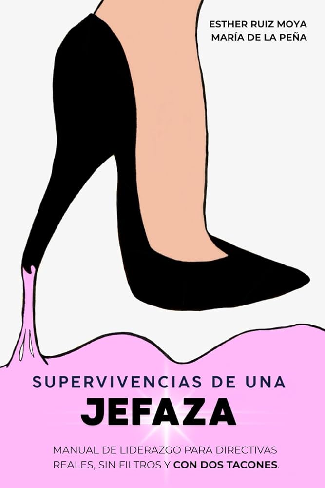 Libro: Supervivencias de una jefaza