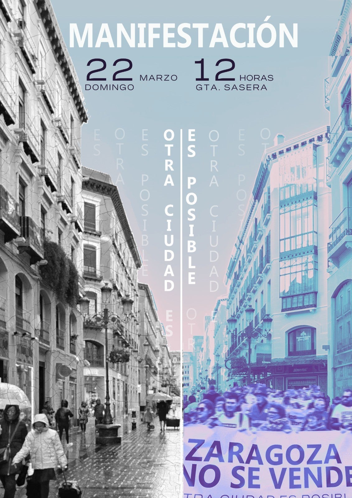 'Zaragoza no se vende' convoca una manifestación para el 22 de marzo 'Zaragoza no se vende' convoca una manifestación para el 22 de marzo
