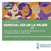 Más de uno Valencia y Comunitat Valenciana en la onda celebran el día de la mujer Más de uno Valencia y Comunitat Valenciana en la onda celebran el día de la mujer