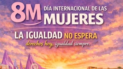 Bajo el lema &ldquo;La igualdad no espera. Derechos hoy, igualdad siempre&rdquo; el ayuntamiento reivindica el 8M y el mes de la mujer