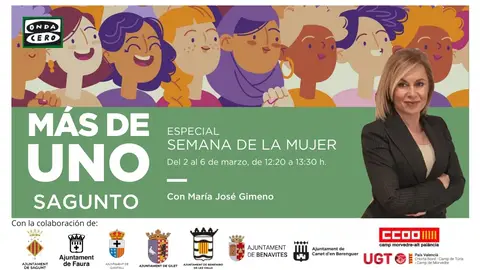 Onda Cero Sagunto lanza la programación especial 'Semana de la Mujer' con motivo del 8M Onda Cero Sagunto lanza la programación especial 'Semana de la Mujer' con motivo del 8M