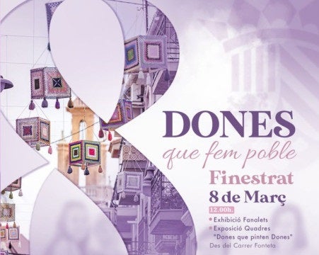 "Dones que fem poble" , Dia Internacional de la Mujer en Finestrat "Dones que fem poble" , Dia Internacional de la Mujer en Finestrat