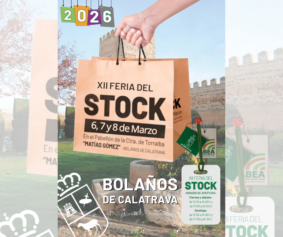 Bolaños de Calatrava prepara la XII Feria del Stock los días 6, 7 y 8 de marzo Bolaños de Calatrava prepara la XII Feria del Stock los días 6, 7 y 8 de marzo