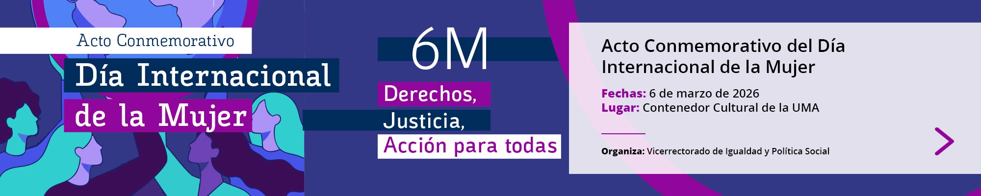 La UMA conmemora este viernes el Día Internacional de la Mujer La UMA conmemora este viernes el Día Internacional de la Mujer