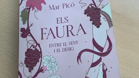 Els Faura, entre el seny i el desig Els Faura, entre el seny i el desig
