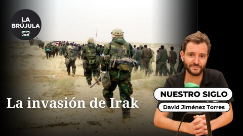 Nuestro Siglo: 2003. La invasi&oacute;n de Irak