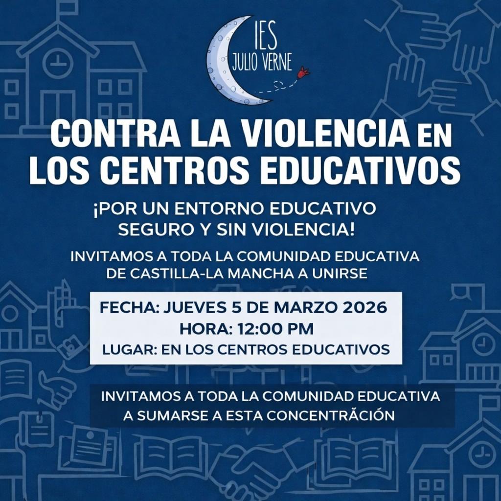 El IES Julio Verne convoca una concentración contra la violencia en las aulas El IES Julio Verne convoca una concentración contra la violencia en las aulas