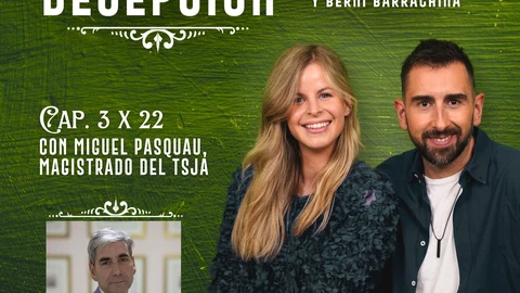 La gran decepción 3x22 - Miguel Pasquau, magistrado del TSJA