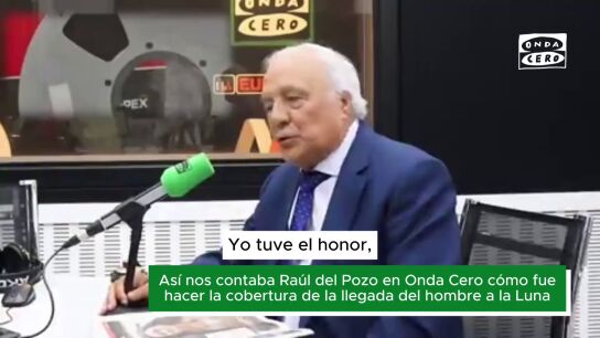 Raúl del Pozo cuenta como fue hacer la cobertura de la llegada del hombre a la Luna