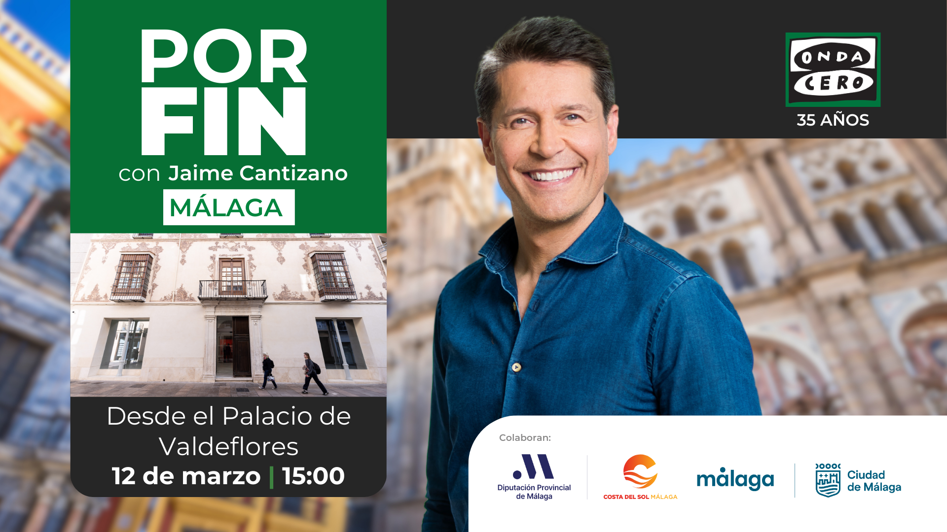 Especial 'Por fin' con Jaime Cantizano en directo desde el renovado Palacio de Valdeflores en Málaga Especial 'Por fin' con Jaime Cantizano en directo desde el renovado Palacio de Valdeflores en Málaga