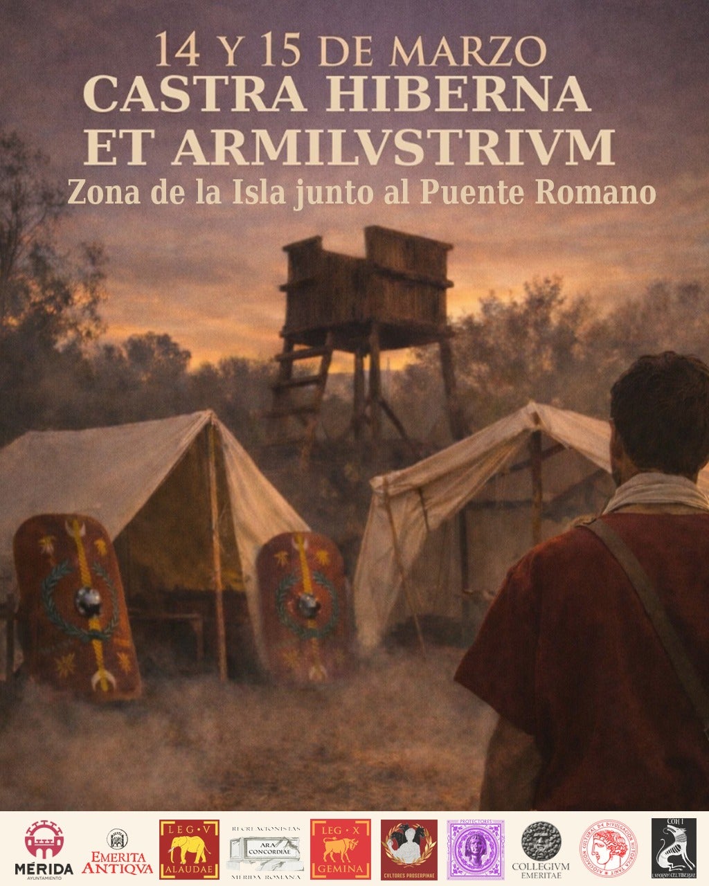 Mérida recreará un campamento militar romano con “Armilustrium & Castra Hiberna” en la Isla del Guadiana Mérida recreará un campamento militar romano con “Armilustrium & Castra Hiberna” en la Isla del Guadiana