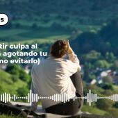 Por qué sentir culpa al descansar está agotando tu mente (y cómo evitarlo)
