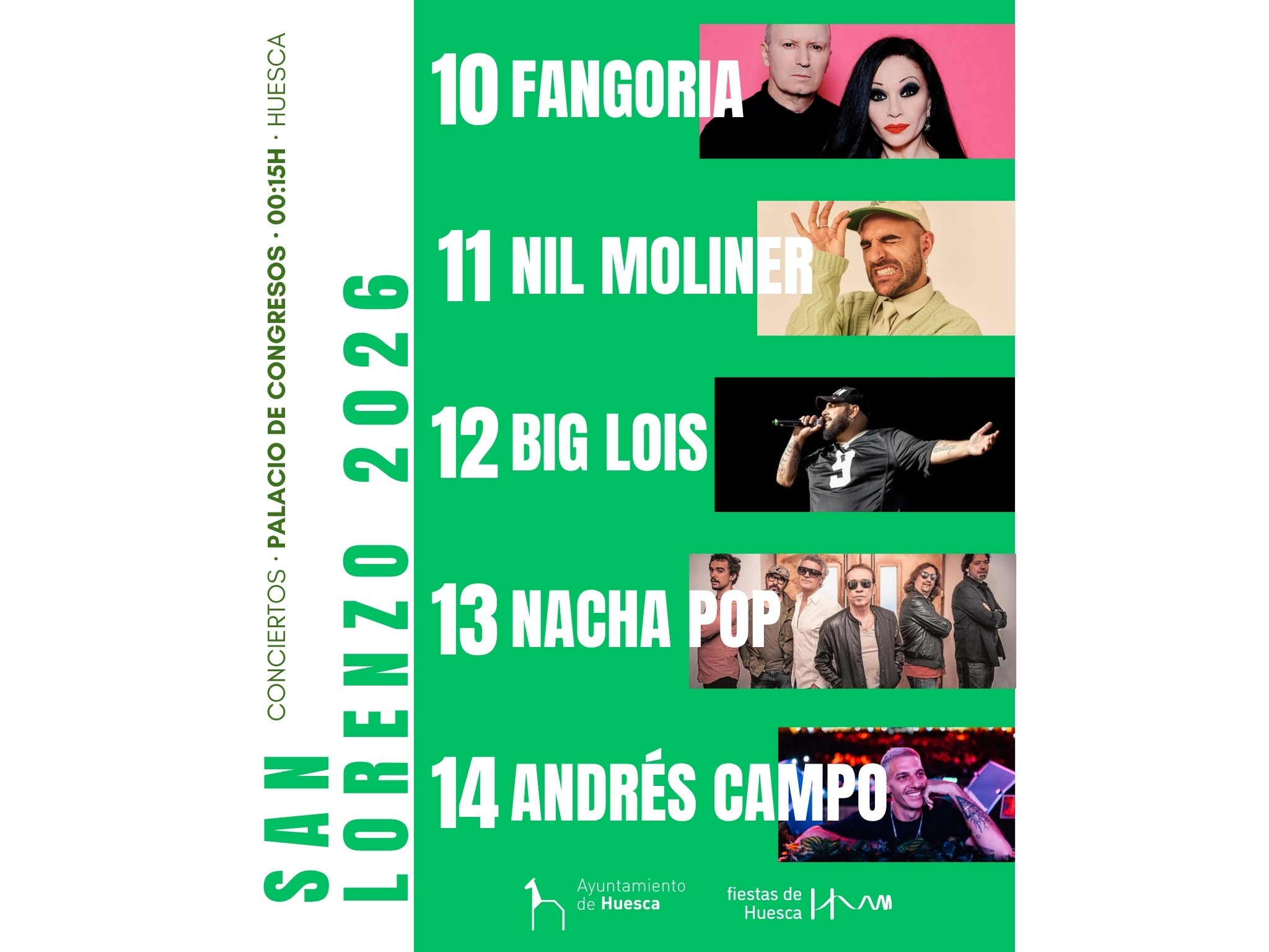Fangoria, Nil Moliner, Big Lois, Nacha Pop y Andrés Campo, actuarán en las fiestas de Huesca Fangoria, Nil Moliner, Big Lois, Nacha Pop y Andrés Campo, actuarán en las fiestas de Huesca