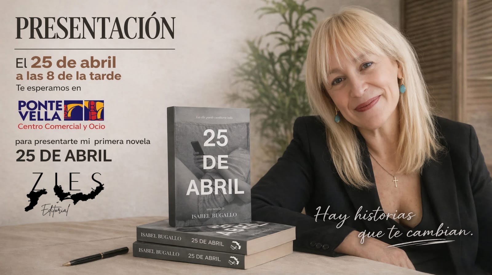 Isabel Bugallo presenta su libro 25 de abril Isabel Bugallo presenta su libro 25 de abril