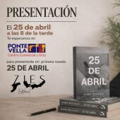 Isabel Bugallo presenta su libro 25 de abril en CC Ponte Vella