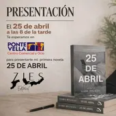 Isabel Bugallo presenta su libro 25 de abril en CC Ponte Vella Isabel Bugallo presenta su libro 25 de abril en CC Ponte Vella