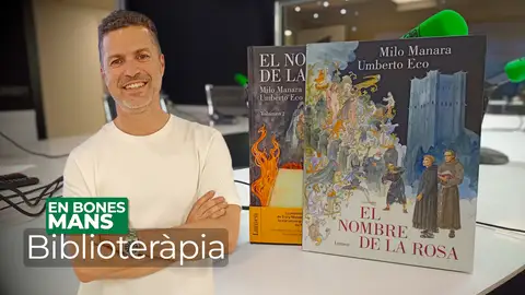 Cada setmana, a 'En Bones Mans', fem 'Biblioteràpia' amb en Fran Toro, que en aquesta ocasió ens presenta una edició en format còmic de 'El nombre de la rosa' (Lumen) Cada setmana, a 'En Bones Mans', fem 'Biblioteràpia' amb en Fran Toro, que en aquesta ocasió ens presenta una edició en format còmic de 'El nombre de la rosa' (Lumen)