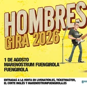 Hombres G llega este próximo 1 de agosto a Marenostrum Fuengirola con su Gira 2026 'Los Mejores Años de Nuestra Vida' Hombres G llega este próximo 1 de agosto a Marenostrum Fuengirola con su Gira 2026 'Los Mejores Años de Nuestra Vida'