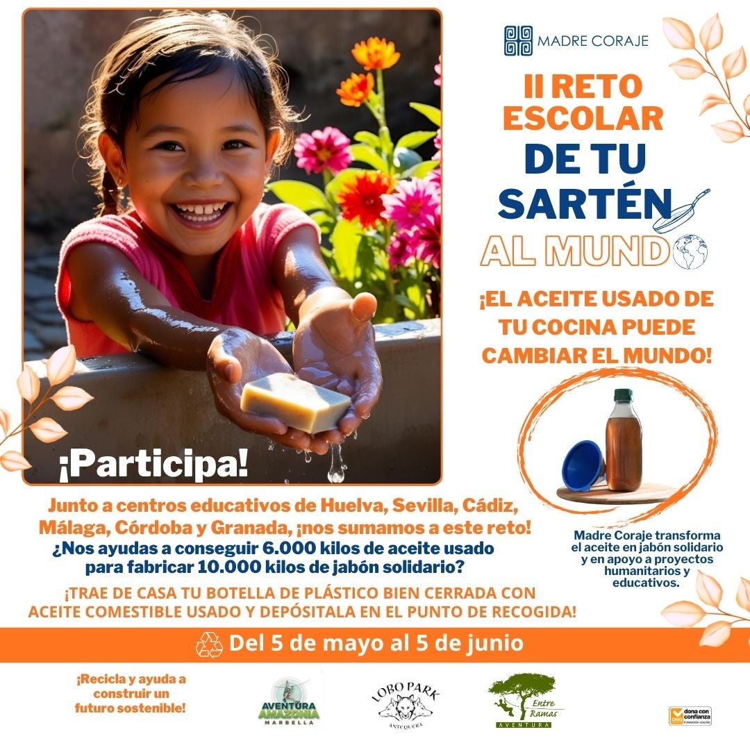 15.000 estudiantes andaluces convierten su aceite usado en jabón solidario con el II Reto ‘De tu sartén al mundo’ de Madre Coraje 15.000 estudiantes andaluces convierten su aceite usado en jabón solidario con el II Reto ‘De tu sartén al mundo’ de Madre Coraje