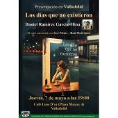 Daniel Ramírez 'El nuevo', presenta 'Los días que no existieron'  