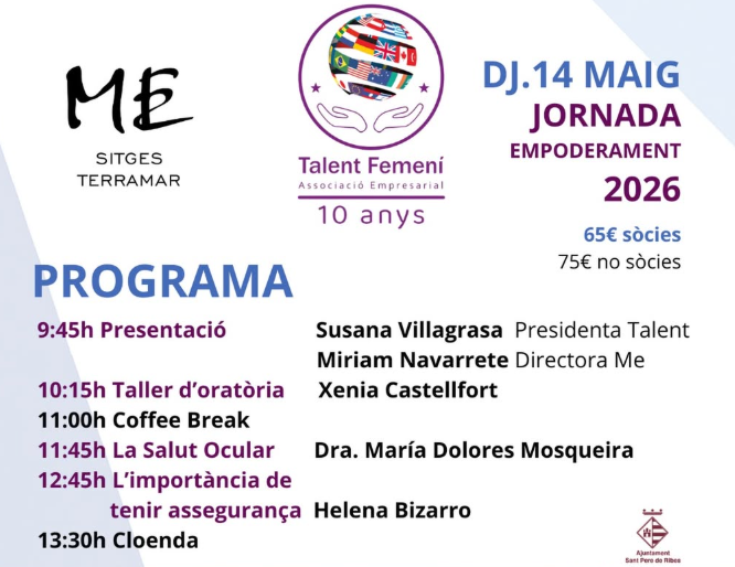 Sitges acull una nova jornada de Talent Femení amb ponències sobre salut, comunicació i empresa Sitges acull una nova jornada de Talent Femení amb ponències sobre salut, comunicació i empresa
