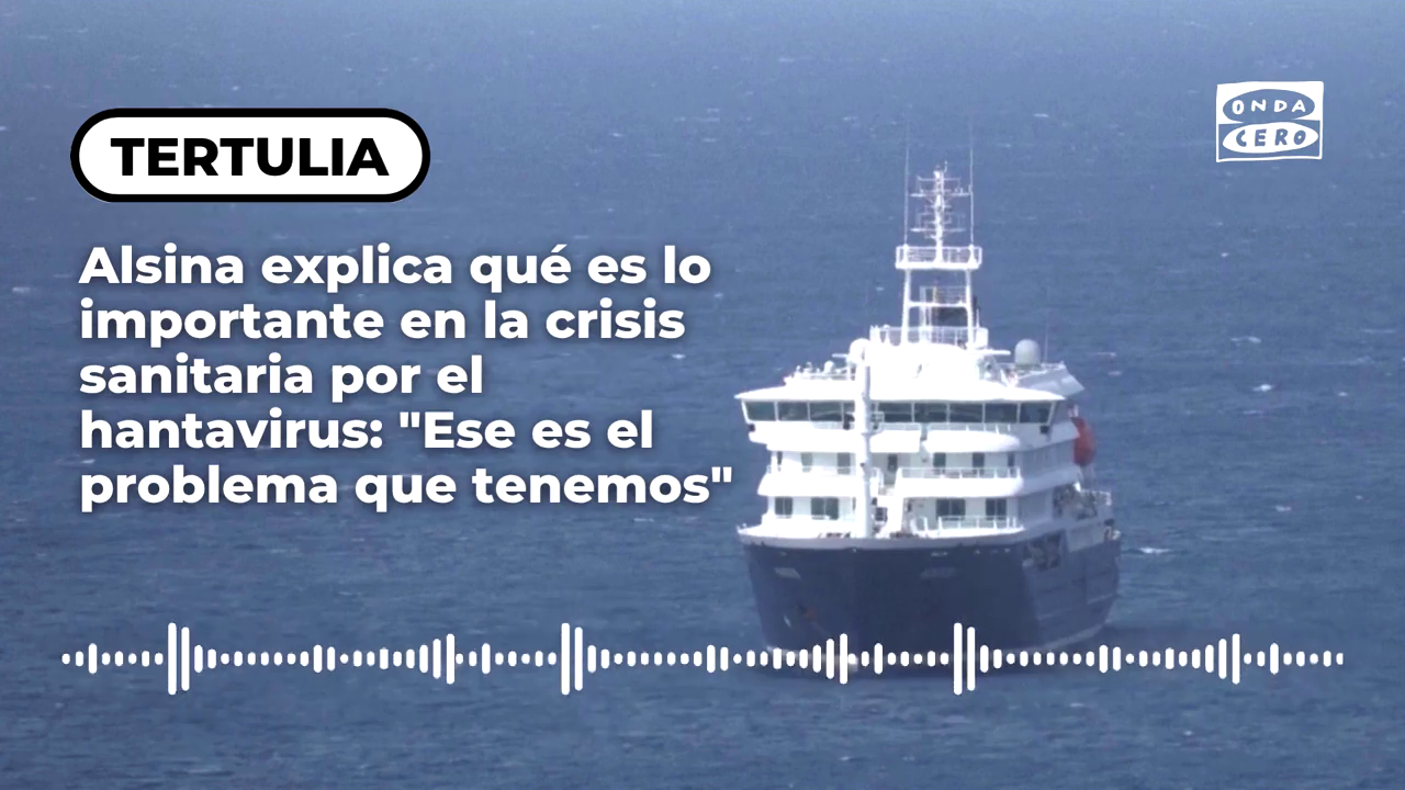 Alsina explica qué es lo importante en la crisis sanitaria por el hantavirus: "Ese es el problema que tenemos" Alsina explica qué es lo importante en la crisis sanitaria por el hantavirus: "Ese es el problema que tenemos"