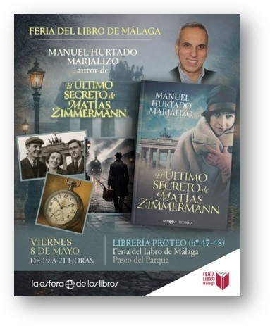Manuel Hurtado Marjalizo firma su úlima novela "El secreto de Matías Zimmermann" en la feria del libro Manuel Hurtado Marjalizo firma su úlima novela "El secreto de Matías Zimmermann" en la feria del libro