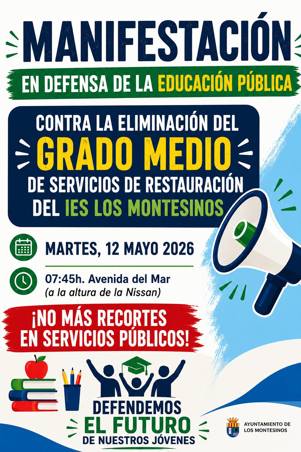 Los Montesinos se moviliza en defensa de la educación pública y contra la eliminación del ciclo de FP de su instituto Los Montesinos se moviliza en defensa de la educación pública y contra la eliminación del ciclo de FP de su instituto