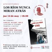 Presentación del libro "Los ríos nunca miran atrás"