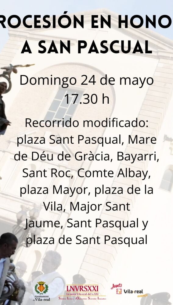 Nueva fecha y nuevo recorrido de la procesión de Sant Pasqual. 