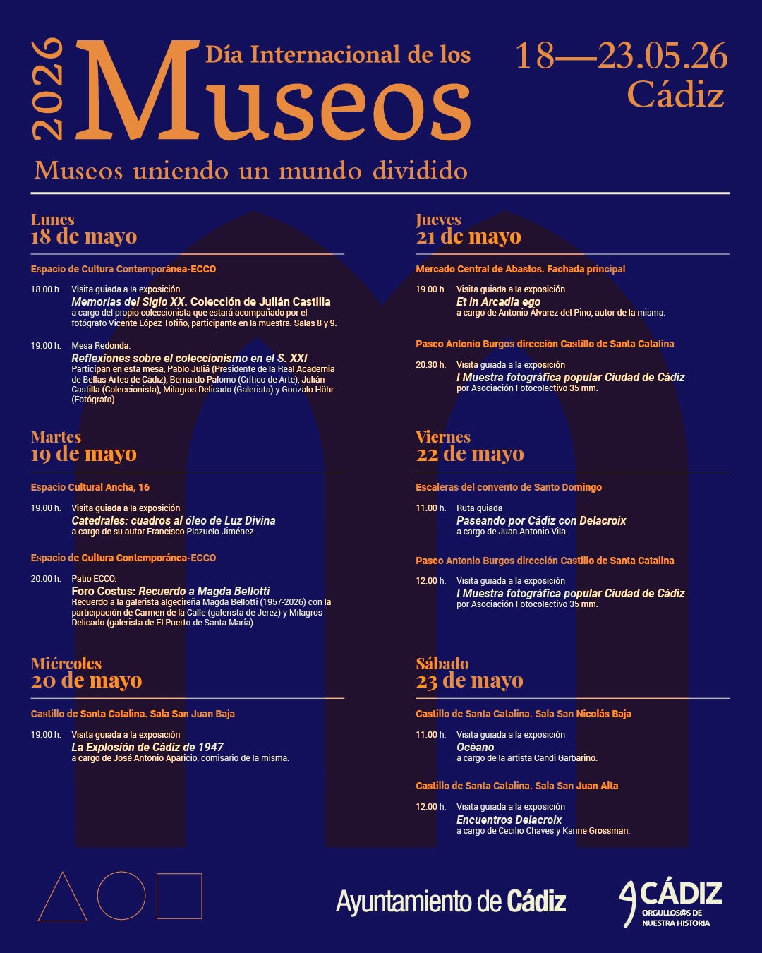 El Ayuntamiento de Cádiz celebra el Día de los Museos con una semana de espectáculos, visitas guiadas, rutas y mesas redondas El Ayuntamiento de Cádiz celebra el Día de los Museos con una semana de espectáculos, visitas guiadas, rutas y mesas redondas