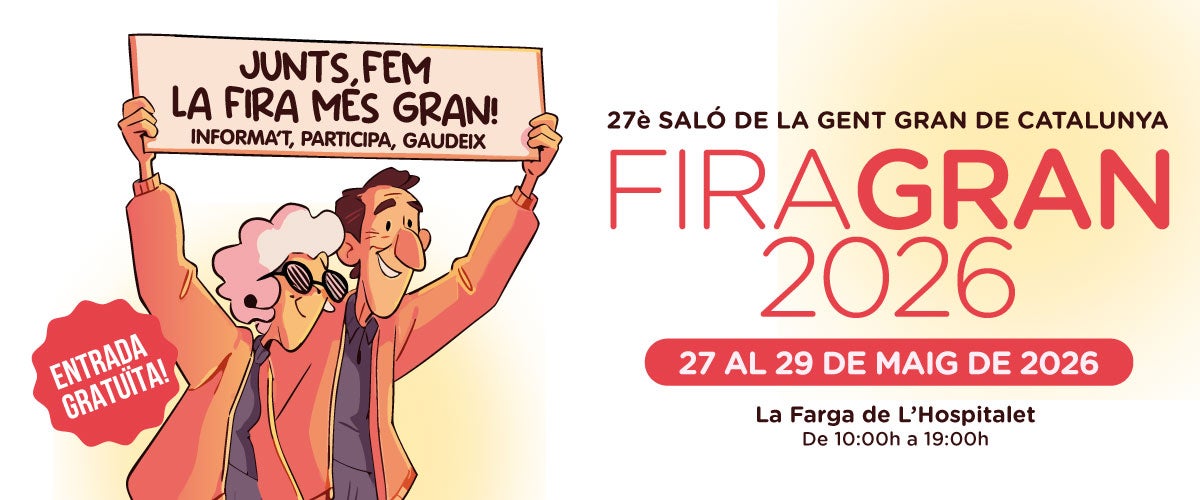 Fira Gran convertirà Barcelona en l'epicentre de l'envelliment actiu Fira Gran convertirà Barcelona en l'epicentre de l'envelliment actiu