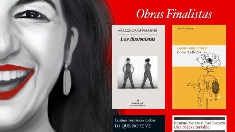 'Comer&aacute;s flores', 'Lo que no se ve', 'Una belleza terrible' y 'Los ilusionistas', finalistas del Premio Dulce Chac&oacute;n