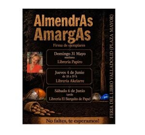 'Almendras Amargas', último libro de Raquel Villafañe 'Almendras Amargas', último libro de Raquel Villafañe