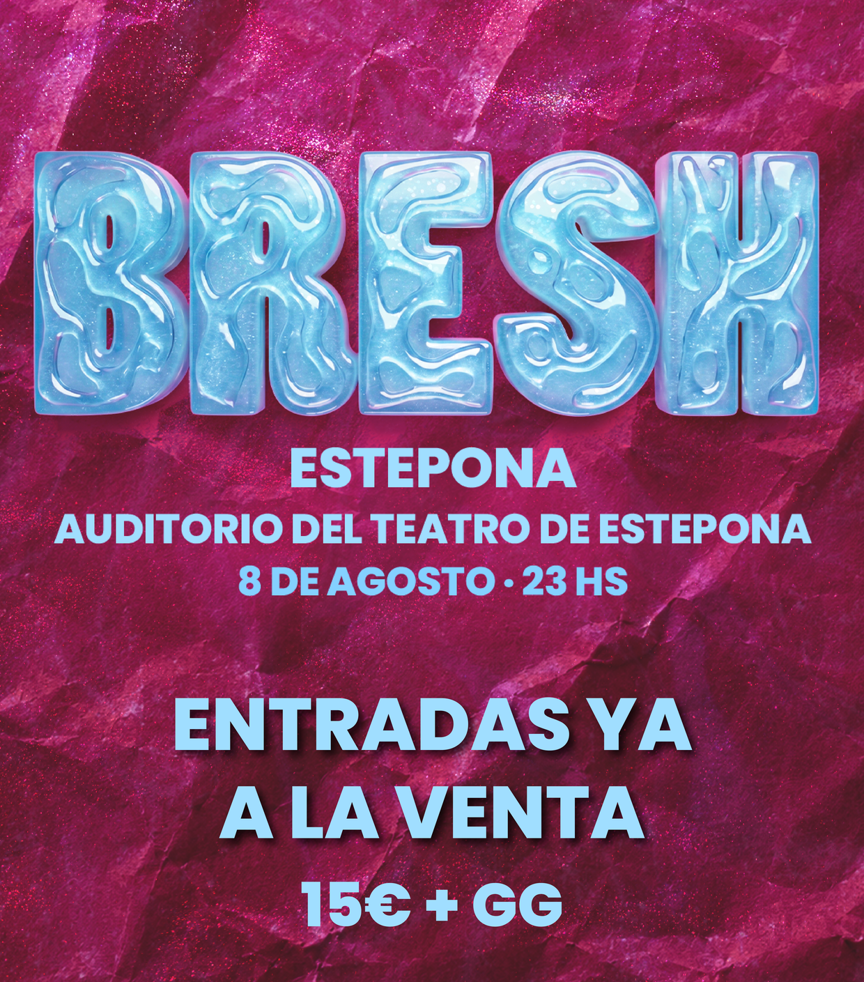 BRESH llega a Estepona el próximo 8 de agosto con una noche llena de música, espectáculo y diversión BRESH llega a Estepona el próximo 8 de agosto con una noche llena de música, espectáculo y diversión