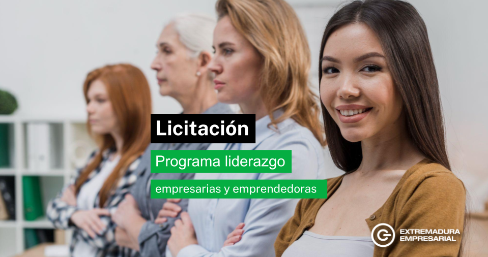 La Junta de Extremadura licita un programa de liderazgo dirigido a mujeres empresarias por 41.800 euros La Junta de Extremadura licita un programa de liderazgo dirigido a mujeres empresarias por 41.800 euros
