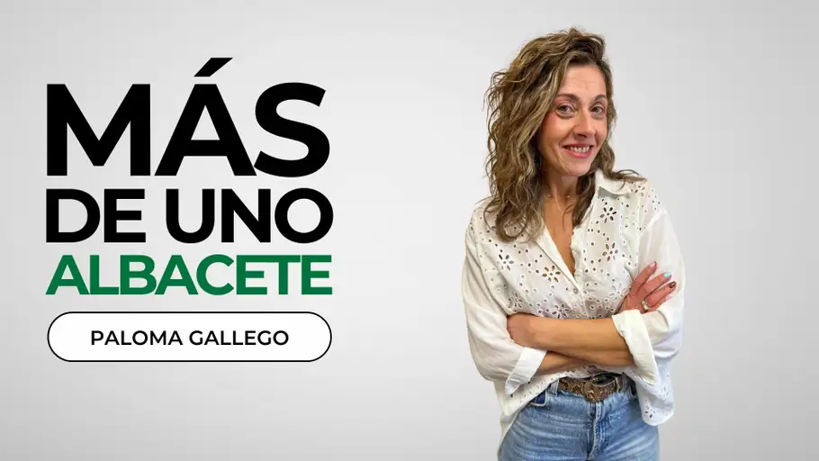 Paloma Gallego, Más de uno Albacete Paloma Gallego, Más de uno Albacete