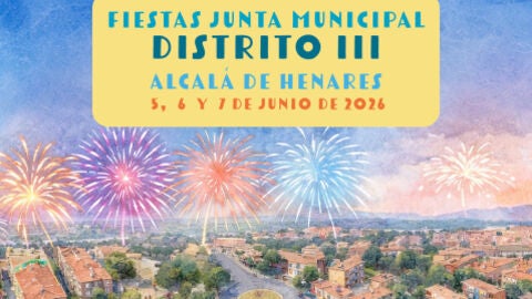 Cartel de las fiestas del Distrito III de Alcal&aacute; de Henares