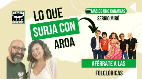 Lo que surja con Aroa folcl&oacute;ricas
