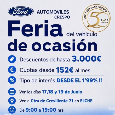 Llega a Elche la Feria de Ocasión de Ford Automóviles Crespo
